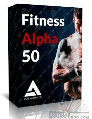 Curso Método Fitness Alpha 50 – Luis M Bernat