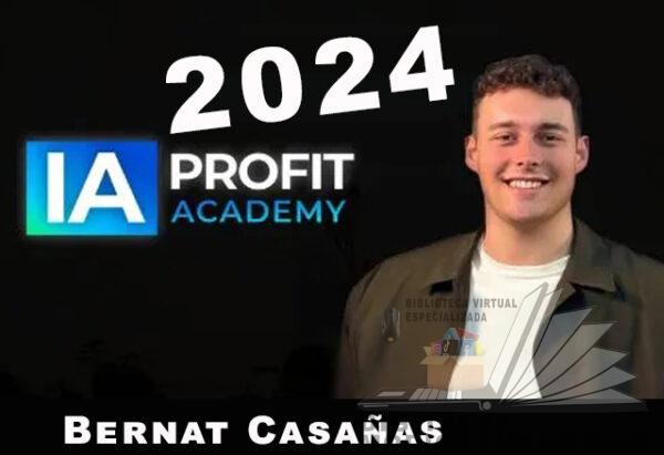 IA Profit Academy de Bernat Casañas