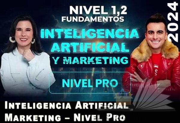 Inteligencia Artificial y Marketing – Nivel Pro