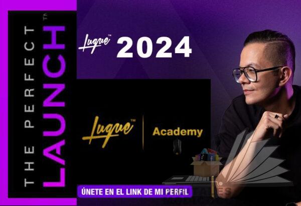 The Perfect Launch de Luque Academy 2024